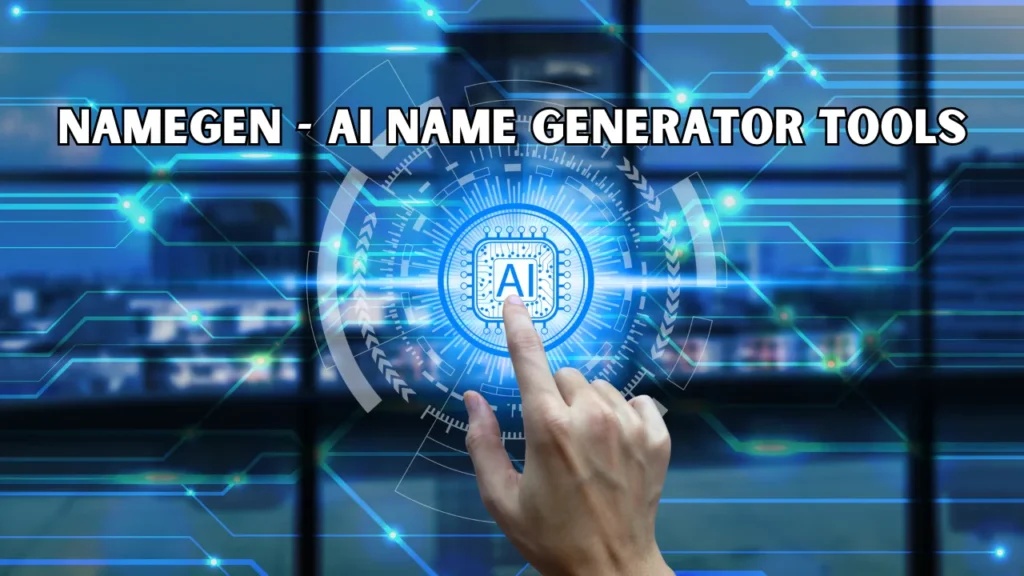 NameGen All In One AI Name Generator